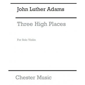 John Luther Adams: Three High Places