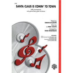 Santa Claus Is Comin' To Town (SATB)