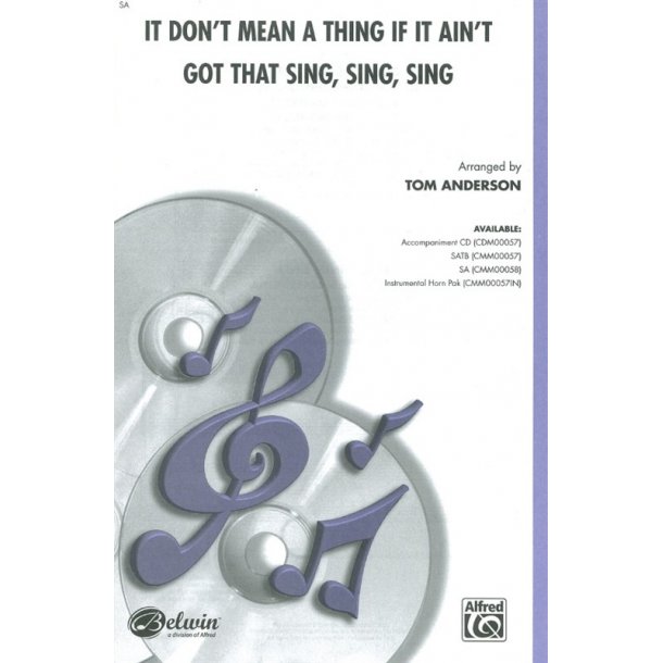 Duke Ellington/Louis Prima: It Don't Mean A Thing If It Ain't Got That Sing, Sing, Sing (SA)