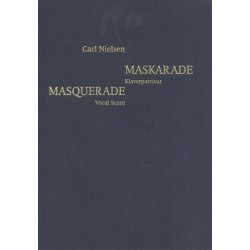 Carl Nielsen: Masquerade (Danish/English Piano Reduction)