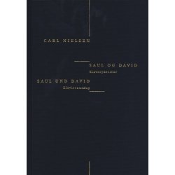 Carl Nielsen: Saul Og David (Danish/German Piano Reduction)