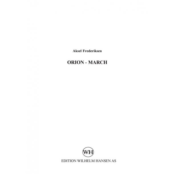 Aksel Frederiksen: Orion-March (Piano Solo)