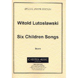 Witold Lutoslawski: Six Children's Songs