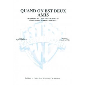 Luis Mariano: Quand On Est Deux Amis