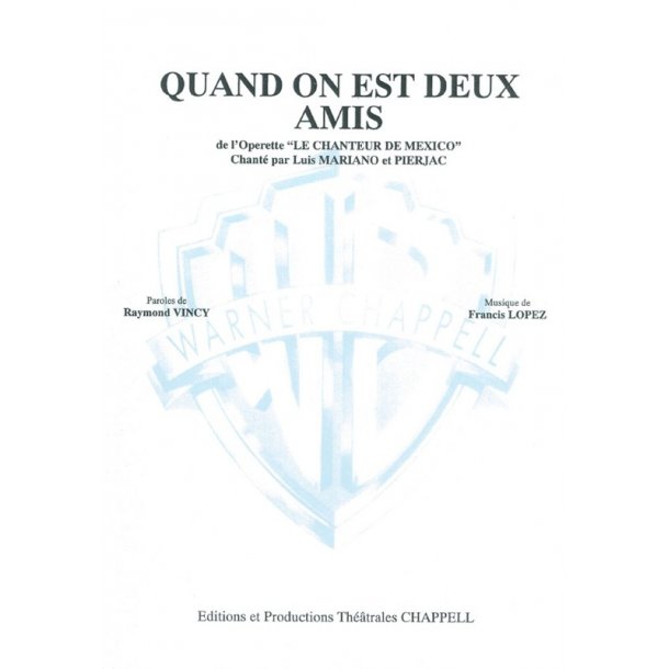 Luis Mariano: Quand On Est Deux Amis