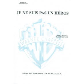 Daniel Balavoine - Johnny Hallyday: Je Ne Suis Pas un Héros