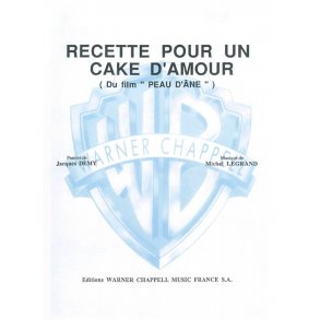 Michel Legrand: Recette pour un Cake D’amour