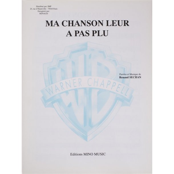 Renaud Sechan: Ma Chanson Leur A Pas Plu