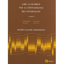 Marie Claude Arbaretaz: Lire La Musique Par La Connaissance Des Intervalles (Vol. 2)