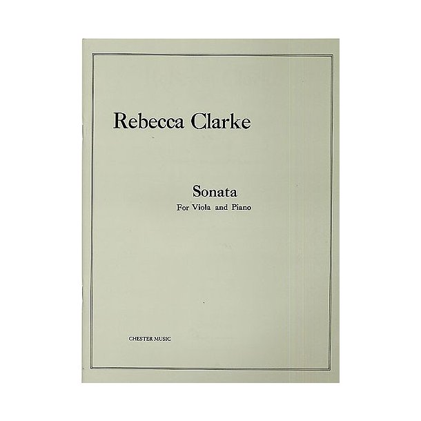 Rebecca Clarke: Viola Sonata