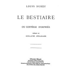 Louis Durey: Le Bestiaire