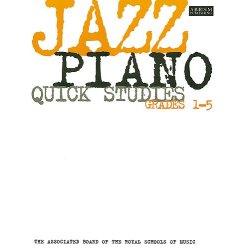 ABRSM Jazz Piano: Quick Studies Grades 1-5