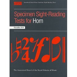 Specimen Sight-Reading Tests - Horn Grades 6-8