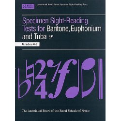 ABRSM Specimen Sight-Reading Tests for Baritone, Euphonium and Tuba Grades 6-8
