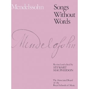 Felix Mendelssohn: Songs Without Words - Book 1