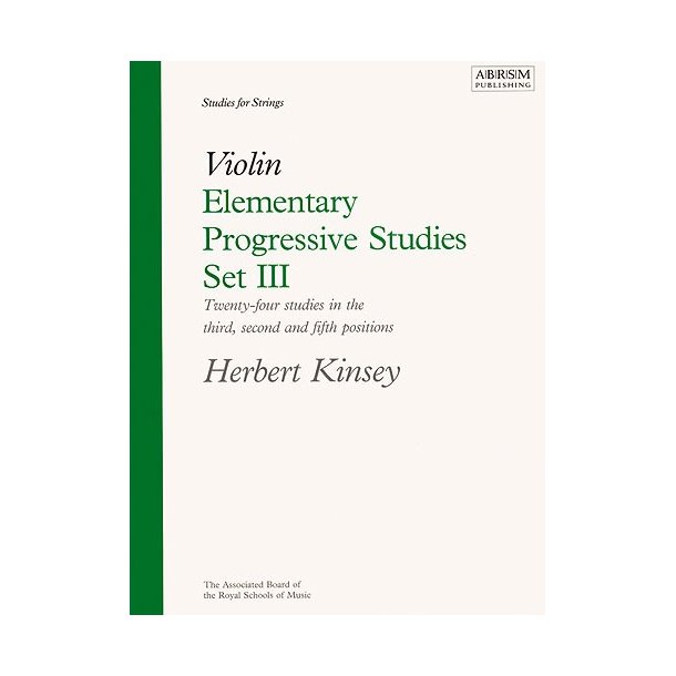 Herbert Kinsey: Elementary Progressive Studies For Violin Set III