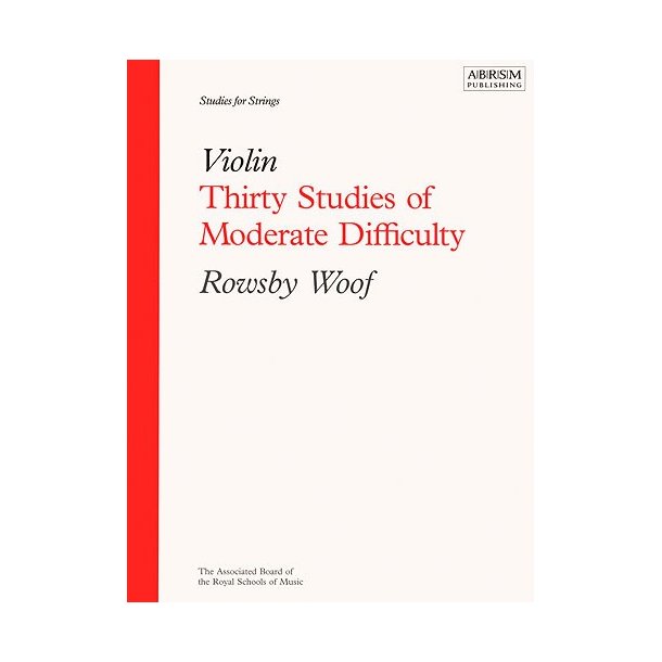 Rowsby Woof: Thirty Studies Of Moderate Difficulty - Violin