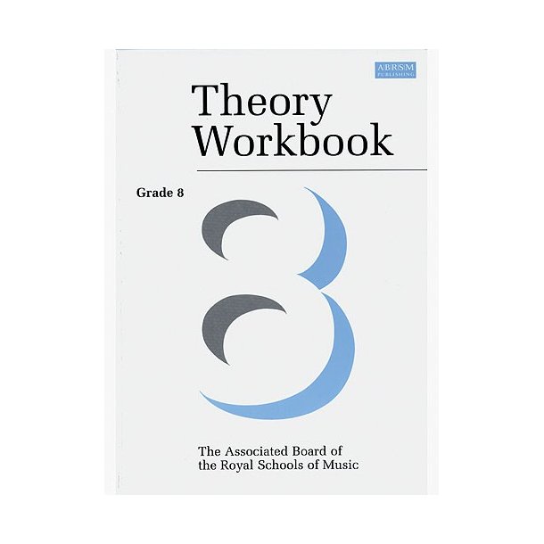 Associated Board Theory Workbook 8