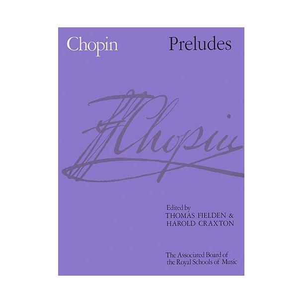 Frederic Chopin: Preludes (ABRSM)