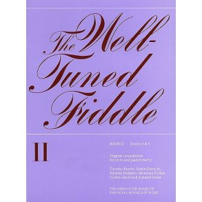 The Well-Tuned Fiddle - Book 2