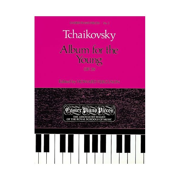 Tchaikovsky: Album For The Young Op.39 (ABRSM)