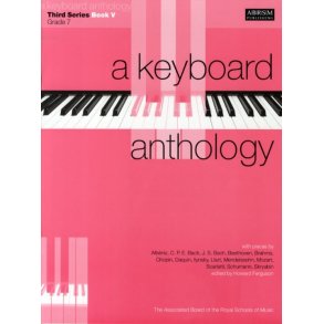 A Keyboard Anthology: Third Series Book V Grade 7