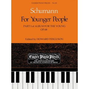 Robert Schumann: Album For The Young Op.68 Part I (For Younger People)