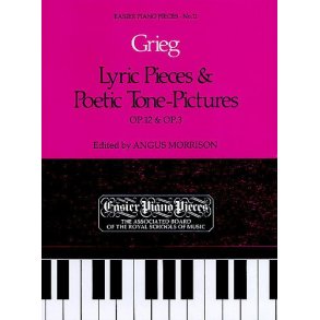 Edvard Grieg: Lyric Pieces And Poetic Tone-Pictures Op.12/Op.3