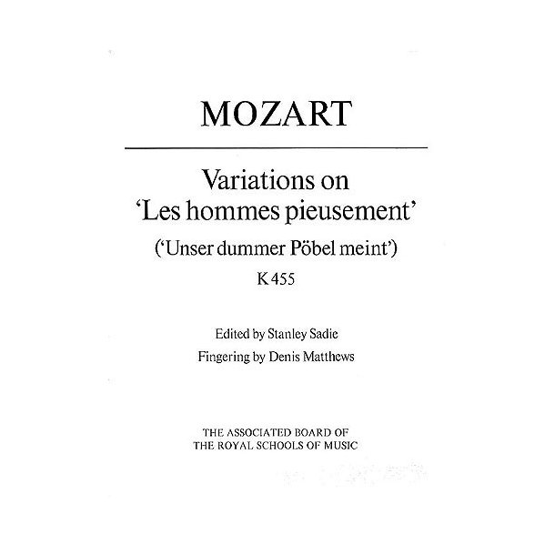 W.A. Mozart: Variations On &lsquo;Les Hommes Pieusement&rsquo;