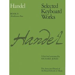 G.F.Handel: Selected Keyboard Works - Book II