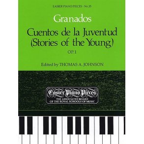 Enrique Granados: Cuentos De La Juventud Op.1 (Stories For The Young)
