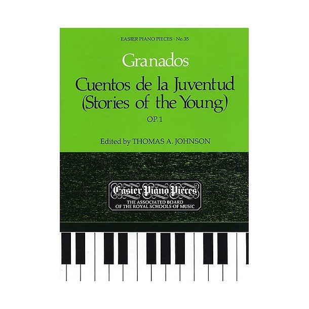 Enrique Granados: Cuentos De La Juventud Op.1 (Stories For The Young)