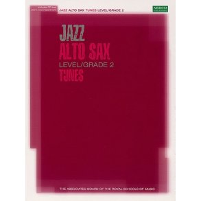 Associated Board: Jazz Alto Sax Tunes Level/Grade 2 (Book/CD)