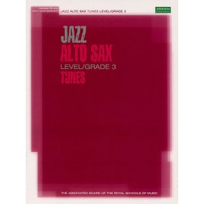 Associated Board: Jazz Alto Sax Tunes Level/Grade 3 (Book/CD)