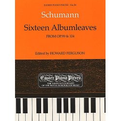 Robert Schumann: Sixteen Albumleaves (Op.99/Op.124)