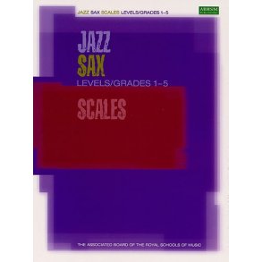 ABRSM Jazz: Saxophone Scales Levels/Grades 1-5