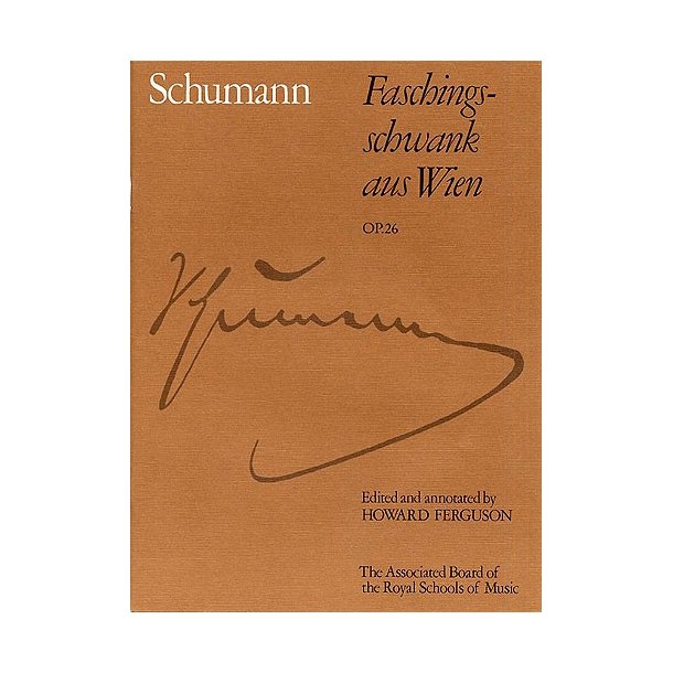 Robert Schumann: Faschingsschwank Aus Wien, Op. 26