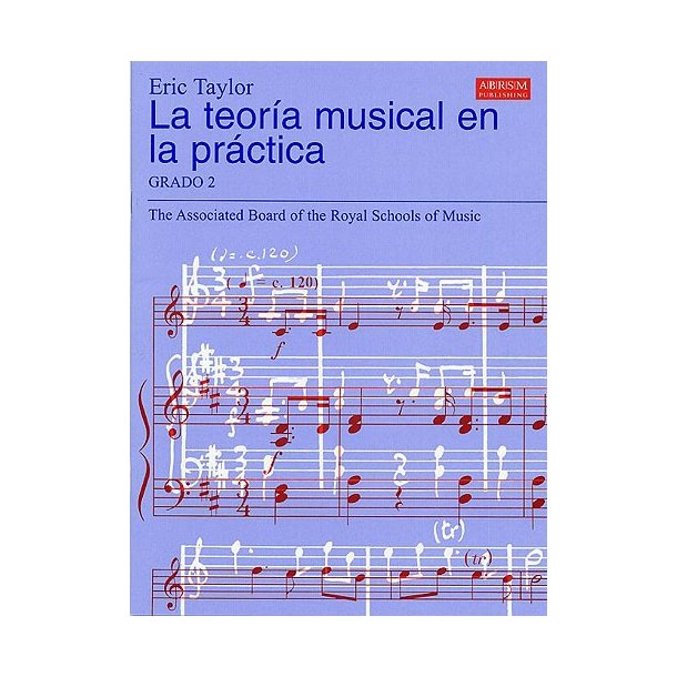 La Teor&iacute;a Musical En La Pr&aacute;ctica Grado 2