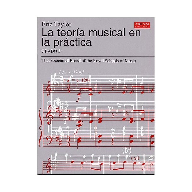 La Teor&iacute;a Musical En La Pr&aacute;ctica Grado 5