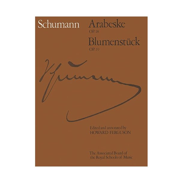 Robert Schumann: Arabeske Op.18 / Blumenstuck Op.19