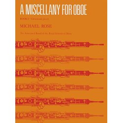 Michael Rose: A Miscellany For Oboe Book 1
