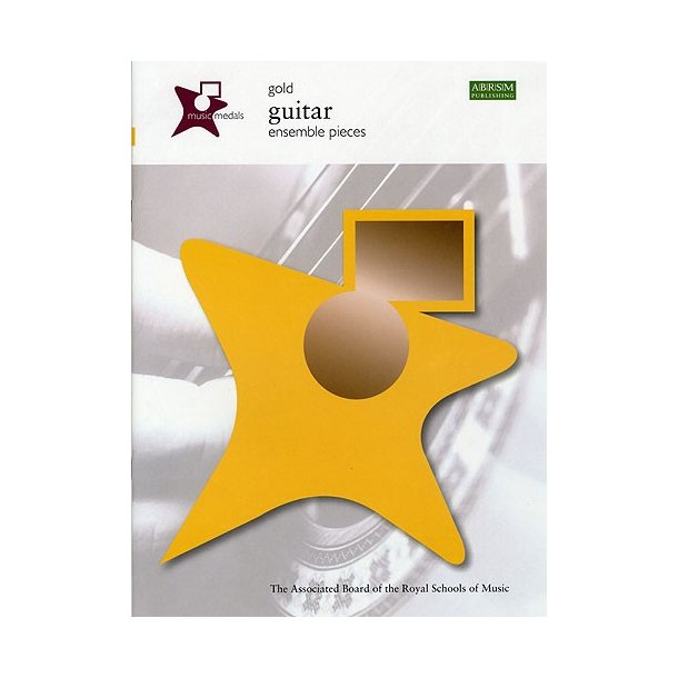 ABRSM Music Medals: Guitar Ensemble Pieces - Gold