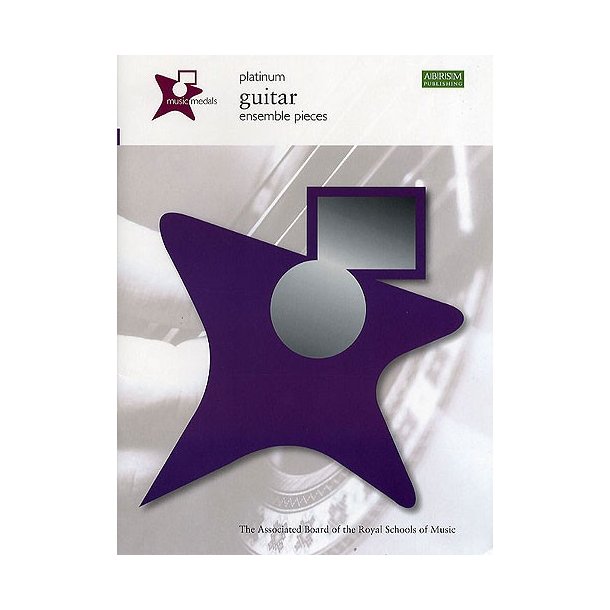 ABRSM Music Medals: Guitar Ensemble Pieces - Platinum
