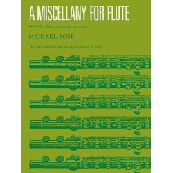 Michael Rose: A Miscellany For Flute Book II