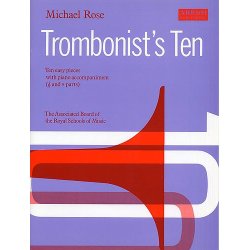 Michael Rose: Trombonist&rsquo;s Ten