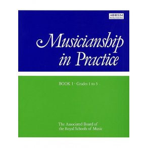 Musicianship In Practice Book 1 Grades 1-3