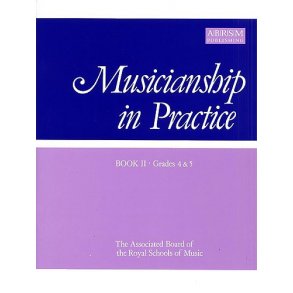 Musicianship In Practice Book 2 Grades 4-5