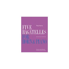 Paul Harris: Five Bagatelles For Horn