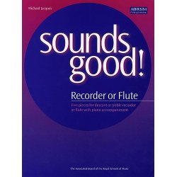 Sounds Good! (Recorder/Flute)
