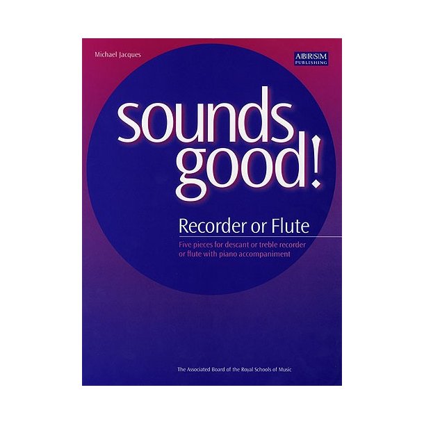 Sounds Good! (Recorder/Flute)